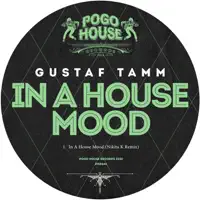 In a House Mood (Nikita K Remix) — Gustaf Tamm