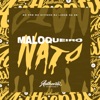 Maloqueiro Nato (feat. Mc Kitinho) - Single