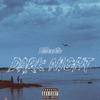 Dark Night - Single