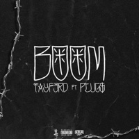 Boom! (feat. Parkside Plug$) - Single - TayF3rd