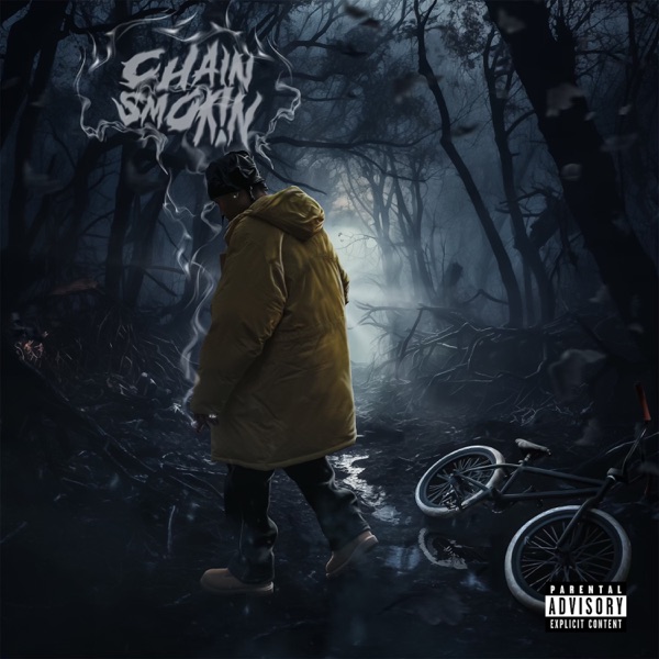 Chain Smokin - Single