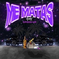 me matas remixx speed up (feat. Fernandezzz) - Single - Xiyo