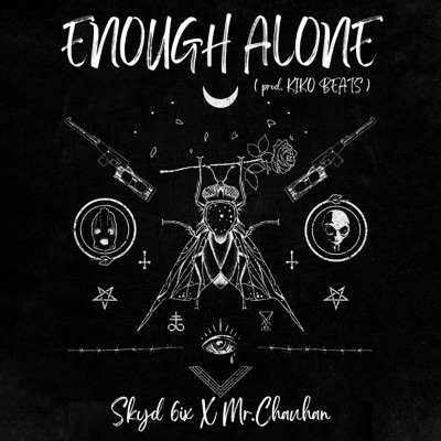 Enough Alone (feat. Mr. Chauhan) - Single