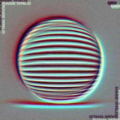 Rage Wrld 2 - EP