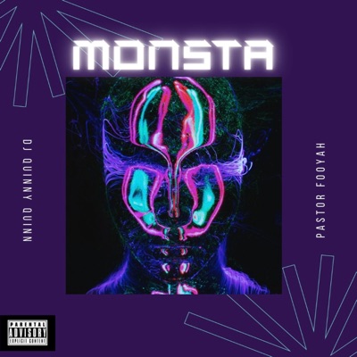Monsta (feat. Pastor Fooyah) - Single