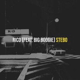 RICO (feat. BIG BOOGIE) Stebo