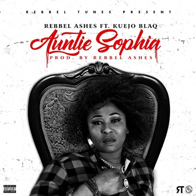 Auntie Sophia (feat. Kuejo Blaq) - Single
