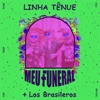 Linha Tênue - Single