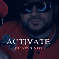 Activate - Single - Mr Vik & Véo