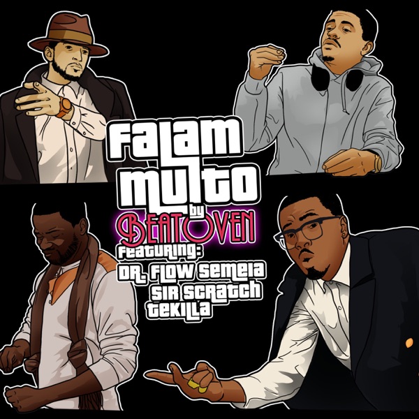 Falam Muito (feat. Dr Flow Semeia, Sir Scratch & Tekilla)