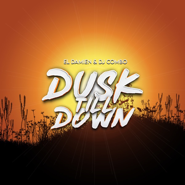 Dusk Till Down - Single