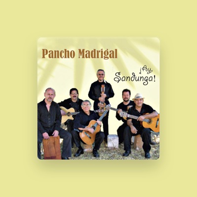 Listen to Pancho Madrigal, watch music videos, read bio, see tour dates & more!