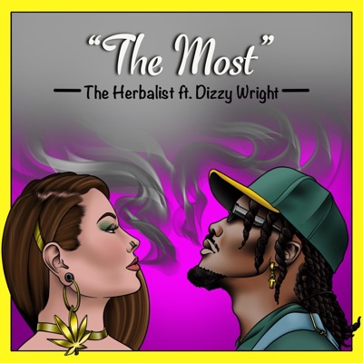 The Most (feat. Dizzy Wright) - Single