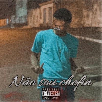Não Sou Chefin - Single