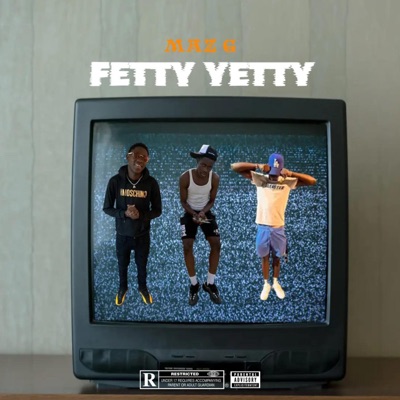 Fetty Yetty (Deluxe)