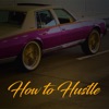 How To Hustle (feat. UziMag) - Single