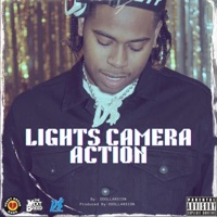 Lights Camera Action - Single - Ddollarsign