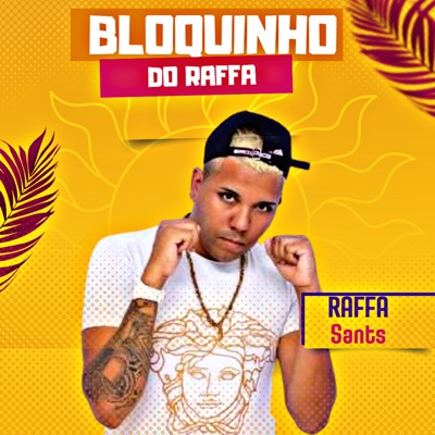 Bloquinho do Raffa - Single