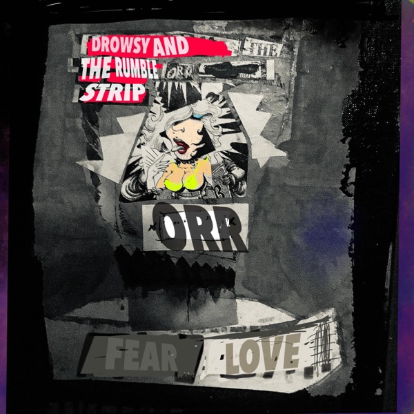 Drowsy and the Rumble Strip - Single