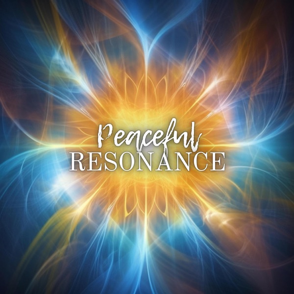 Peaceful Resonance - EP