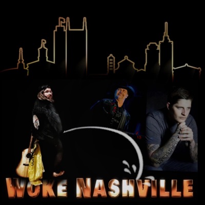 Woke Nashville (CREEKSQUAD) - Single
