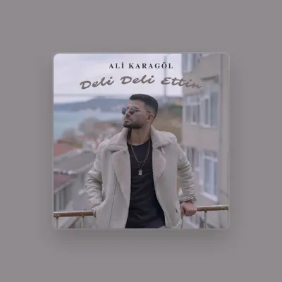 Listen to Ali Karagöl, watch music videos, read bio, see tour dates & more!