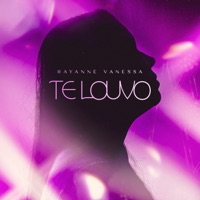 Te Louvo - Single - Rayanne Vanessa