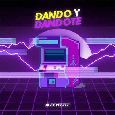 Dando y Dandote - Single