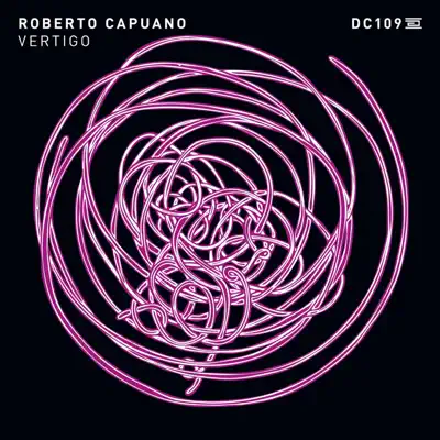 Listen to Vertigo - EP by Roberto Capuano