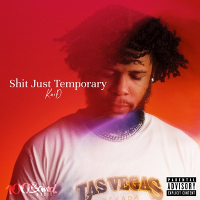 Shit Just Temporary - Single