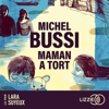 Maman a tort - Michel Bussi