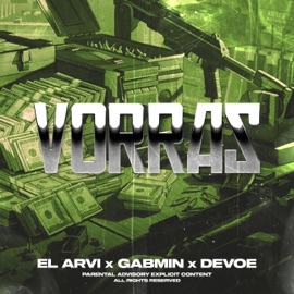 VORRAS (feat. Gabmin, Devoe & Myno Beats) EL ARVI