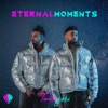 Eternal Moments - Single