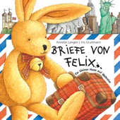 Briefe von Felix (Ein kleiner Hase auf Weltreise) artwork
