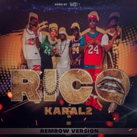 Rico (feat. Kral2 de cuba) [Rembow Version] - Single - DJ K11