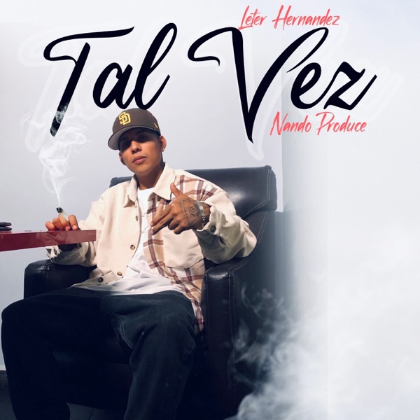 Tal Vez (feat. Nando Produce)