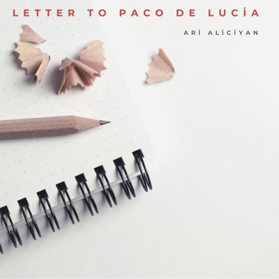 Letter To Paco De Lucia - Single