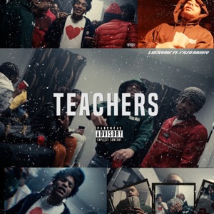 Teachers (feat. Fazo Brady)