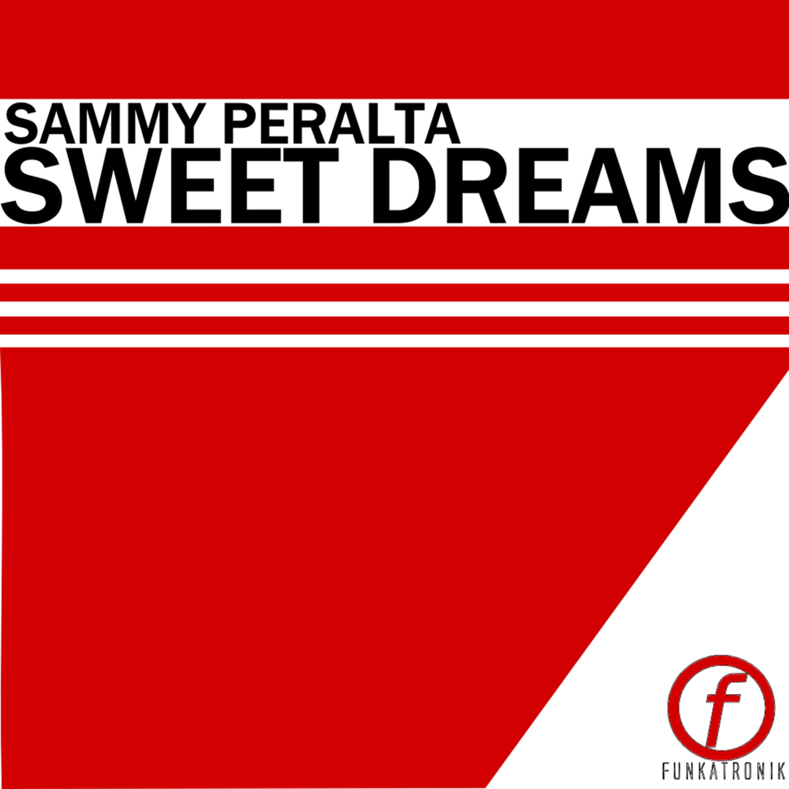 Sammy Peralta - Topic - Sweet Dreams (Ian Osborn & Nicolas Francoual Mix)