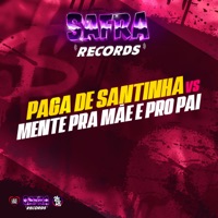 Paga de Santinha Vs Mente pra Mãe e pro Pai (feat. NGKS) - Single - mc Netin NT & mc kauan zs