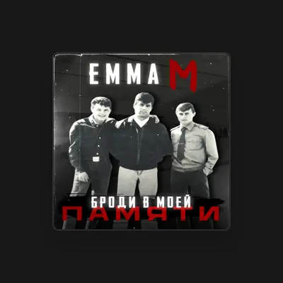 Listen to Emma M, watch music videos, read bio, see tour dates & more!