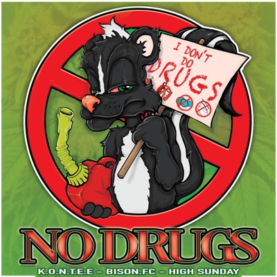 NO DRUGS (feat. BISON.FC & HIGH SUNDAY) - Single