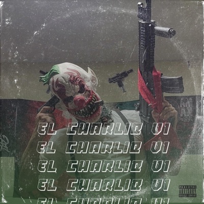 El Charlie V1 "Nunca Fallo" - Single