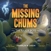 The Missing Chums (The Hardy Boys Series) - Franklin W. Dixon