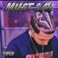 Must Say - Single - Lil Reef