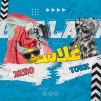 Ghalasa - غلاسه - Single - Zero - زيرو