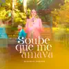 Soube Que Me Amava