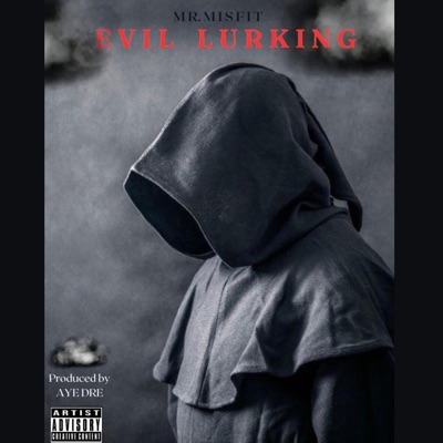 Evil Lurking - Single