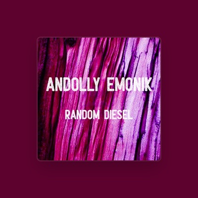 Listen to Andolly Emonik, watch music videos, read bio, see tour dates & more!