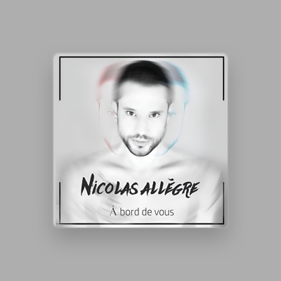 Listen to Nicolas Allegre, watch music videos, read bio, see tour dates & more!